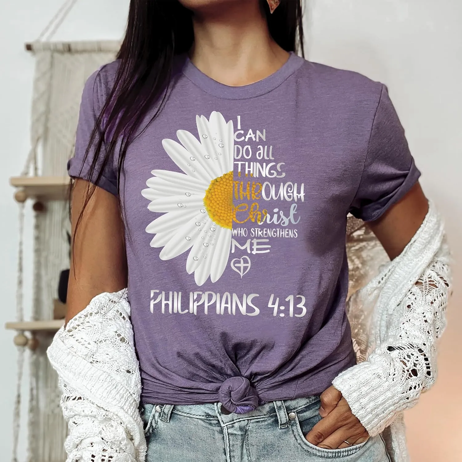Love in Faith Christian Shirts for Women | I Can Do All Things Daisy | Faith Shirts for Women – Christian T Shirts