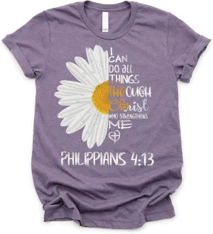 Love in Faith Christian Shirts for Women | I Can Do All Things Daisy | Faith Shirts for Women – Christian T Shirts